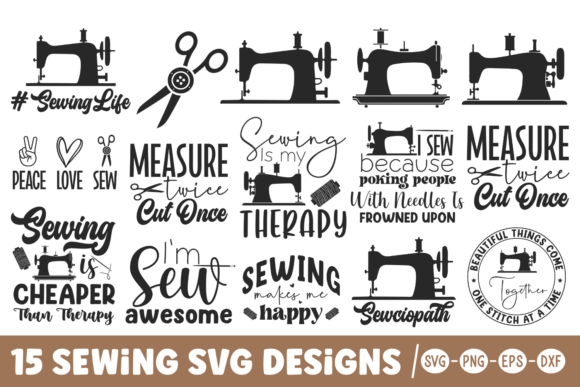 Discover the Power of the Sewing SVG Bundle and Sewing Quotes SVG Bun